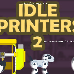 Idle Printers 2
