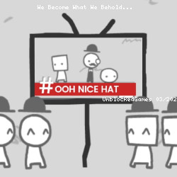 We Become What We Behold