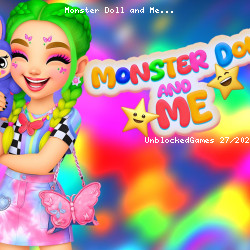 Monster Doll and Me