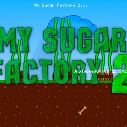 My Sugar Factory 2