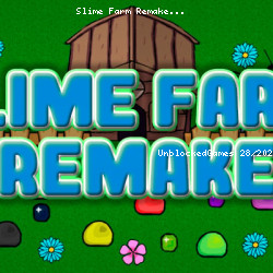 Slime Farm Remake