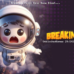 Breaking Fall: Epic Bone Blast