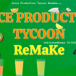 Juice Production Tycoon Remake